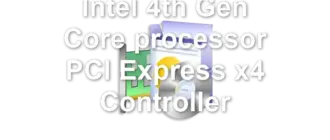 Intel 4th Gen Core processor PCI Express x4 Controller