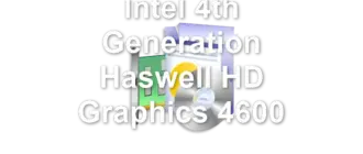 Intel 4th Generation Haswell HD Graphics 4600