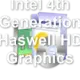 Intel 4th Generation Haswell HD Graphics