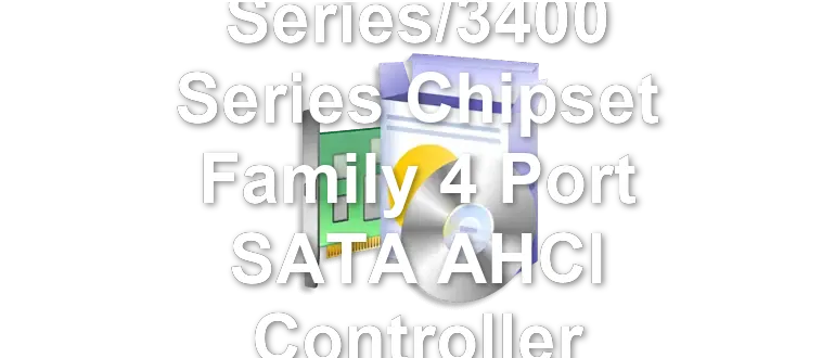 Intel 5 Series/3400 Series Chipset Family 4 Port SATA AHCI Controller