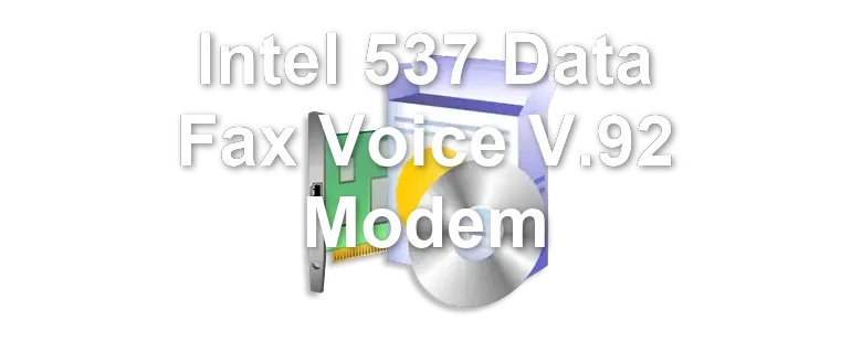 Intel 537 Data Fax Voice V.92 Modem
