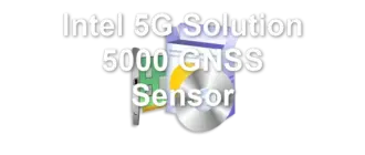 Intel 5G Solution 5000 GNSS Sensor