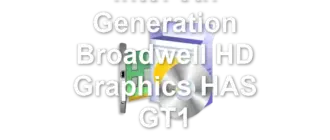 Intel 5th Generation Broadwell HD Graphics HAS GT1