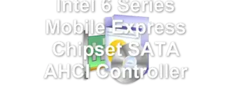 Intel 6 Series Mobile Express Chipset SATA AHCI Controller