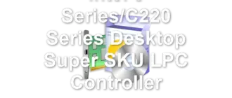 Intel 8 Series/C220 Series Desktop Super SKU LPC Controller