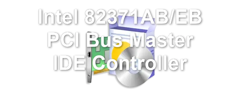 Intel 82371AB/EB PCI Bus Master IDE Controller