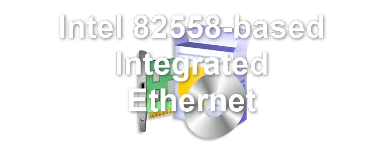 Intel 82558-based Integrated Ethernet