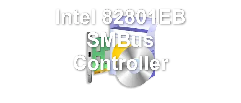 Intel 82801EB SMBus Controller