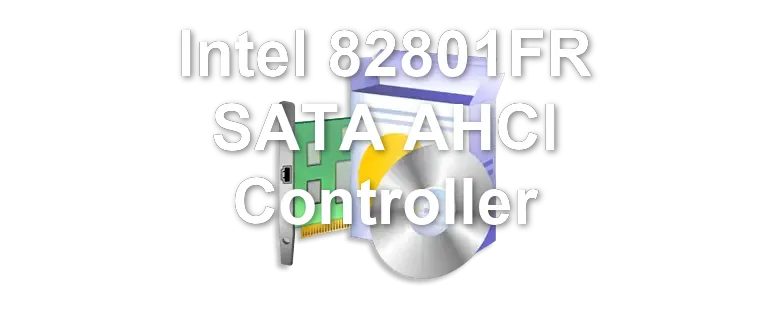 Intel 82801FR SATA AHCI Controller