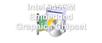 Intel 945GM Embedded Graphics Chipset