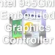 Intel 945GME Embedded Graphics Controller