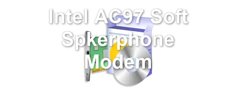 Intel AC97 Soft Spkerphone Modem