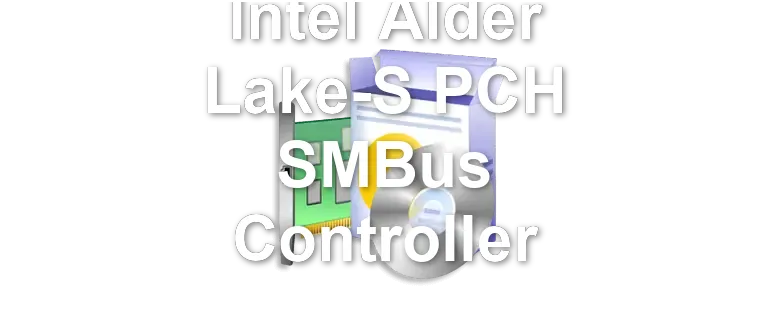Intel Alder Lake-S PCH SMBus Controller