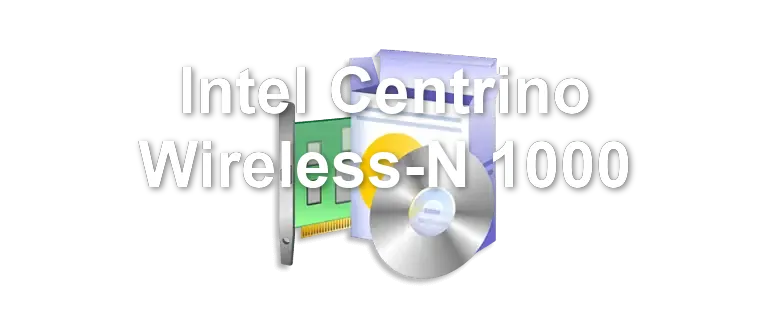 Intel Centrino Wireless-N 1000