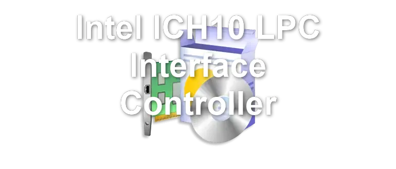 Intel ICH10 LPC Interface Controller