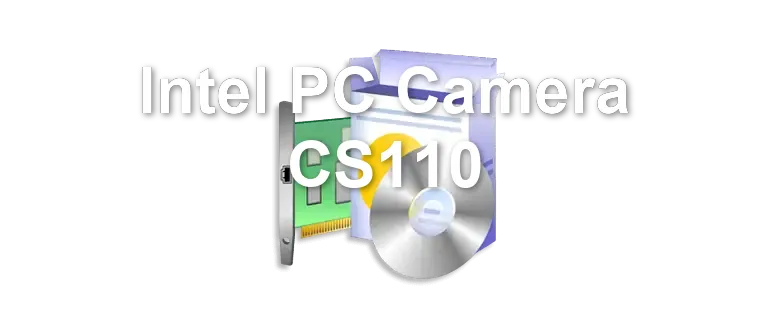 Intel PC Camera CS110