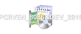 Intel PCIVEN_8086&DEV_2810