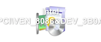Intel PCIVEN_8086&DEV_3B0A