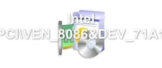 Intel PCIVEN_8086&DEV_71A1