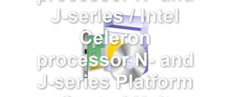 Intel Pentium processor N- and J-series / Intel Celeron processor N- and J-series Platform Control Unit