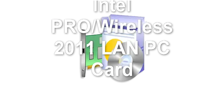 Intel PRO/Wireless 2011 LAN PC Card