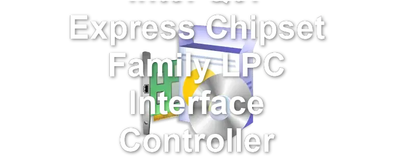 Intel Q67 Express Chipset Family LPC Interface Controller