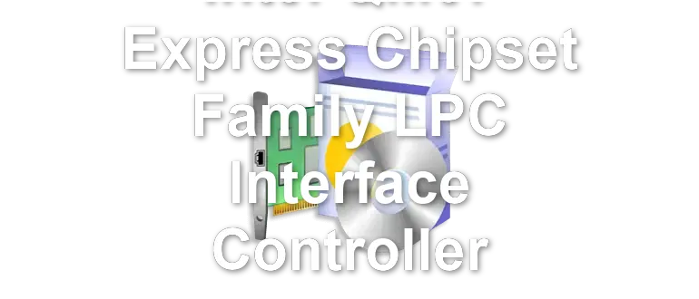 Intel QM67 Express Chipset Family LPC Interface Controller