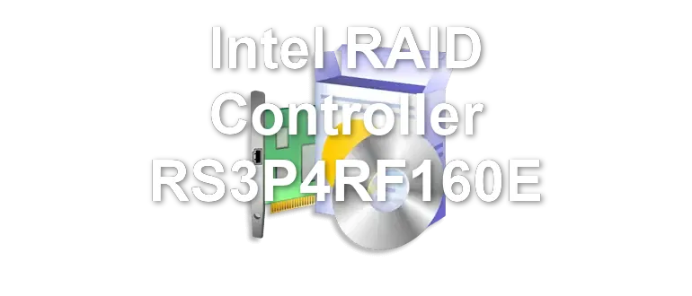 Intel RAID Controller RS3P4RF160E
