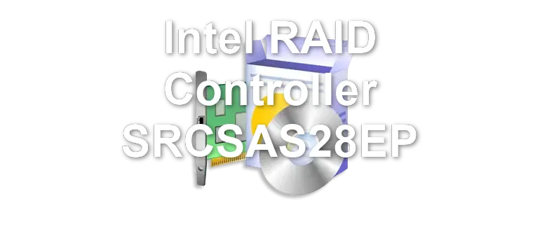 Intel RAID Controller SRCSAS28EP
