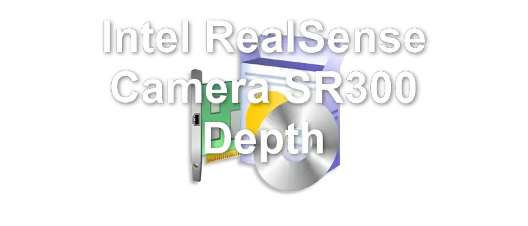 Intel RealSense Camera SR300 Depth