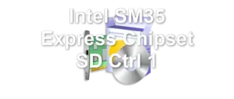 Intel SM35 Express Chipset SD Ctrl 1