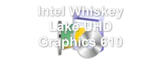 Intel Whiskey Lake UHD Graphics 610