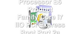 Intel Xeon Processor E5 Product Family/Core i7 IIO PCI Express Root Port 2a
