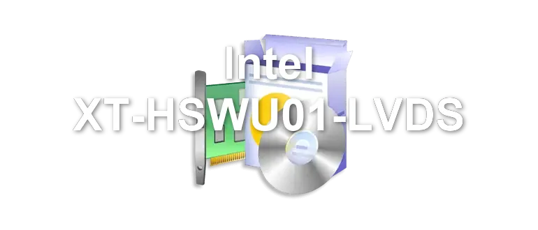 Intel XT-HSWU01-LVDS