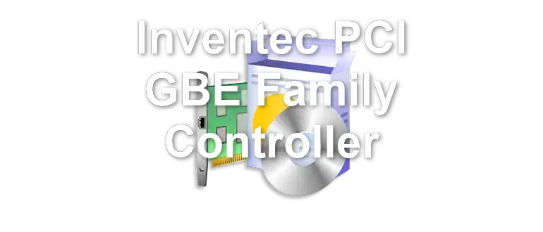 Inventec PCI GBE Family Controller