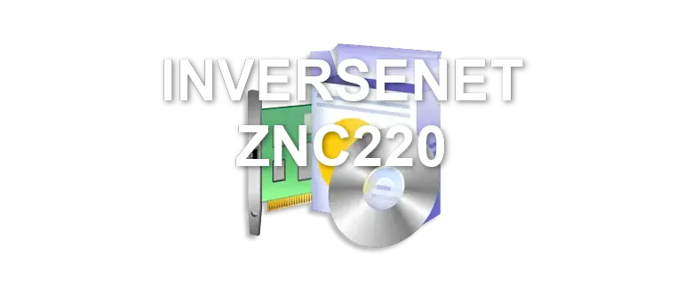 INVERSENET ZNC220