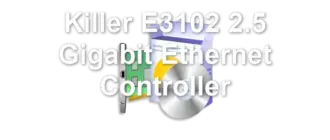 Killer E3102 2.5 Gigabit Ethernet Controller