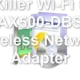 Killer Wi-Fi 6 AX500-DBS Wireless Network Adapter