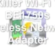 Killer Wi-Fi 7 BE1750s Wireless Network Adapter