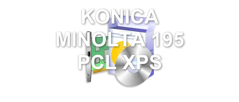 KONICA MINOLTA 195 PCL XPS