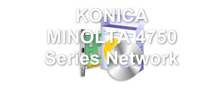 KONICA MINOLTA 4750 Series Network