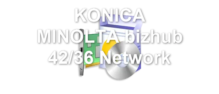 KONICA MINOLTA bizhub 42/36 Network