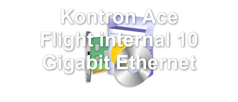 Kontron Ace Flight internal 10 Gigabit Ethernet