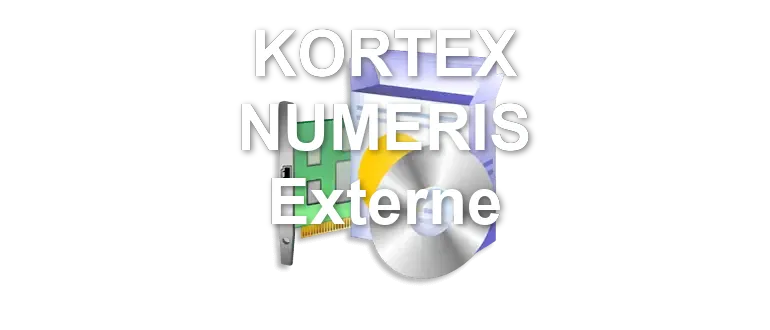 KORTEX NUMERIS Externe
