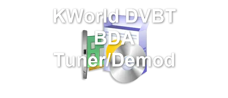 KWorld DVBT BDA Tuner/Demod