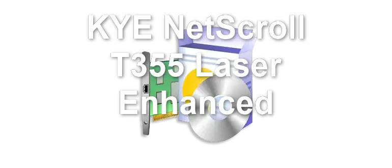 KYE NetScroll T355 Laser Enhanced
