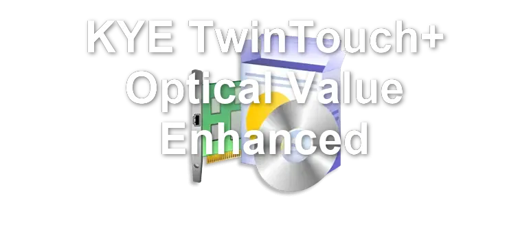 KYE TwinTouch+ Optical Value Enhanced