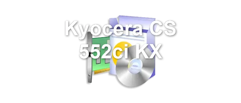 Kyocera CS 552ci KX