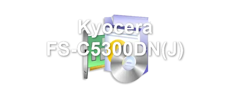 Kyocera FS-C5300DN(J)