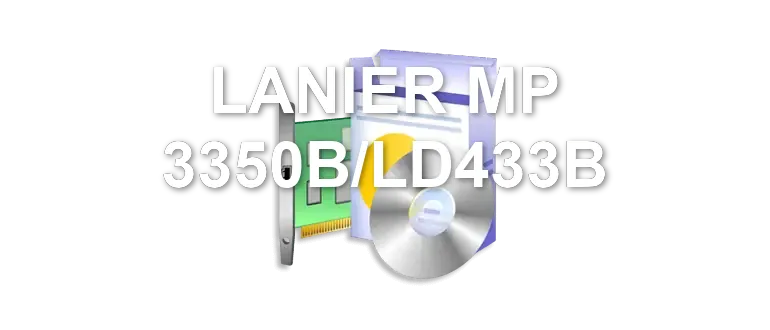 LANIER MP 3350B/LD433B